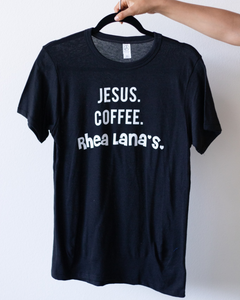 Black "Jesus. Coffee. Rhea Lana's" T-Shirt